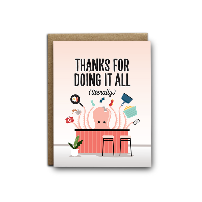 Thanks for doing it all, octopus Thank You Greeting Card