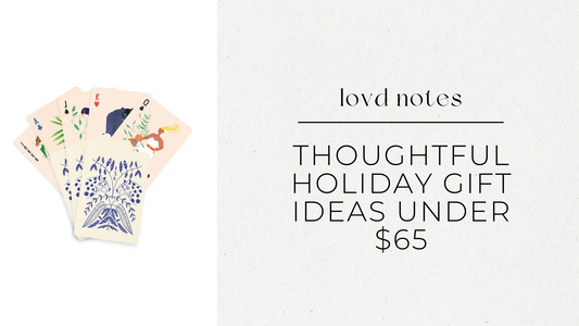 Thoughtful and Ethical Holiday Gifts Ideas Under $65