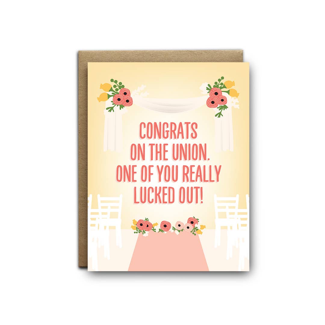 One of you really Lucked Out Wedding Greeting Card